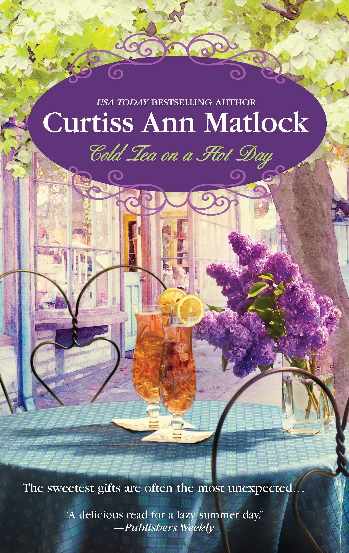 Cold Tea on a Hot Day (A Valentine Novel, 3)