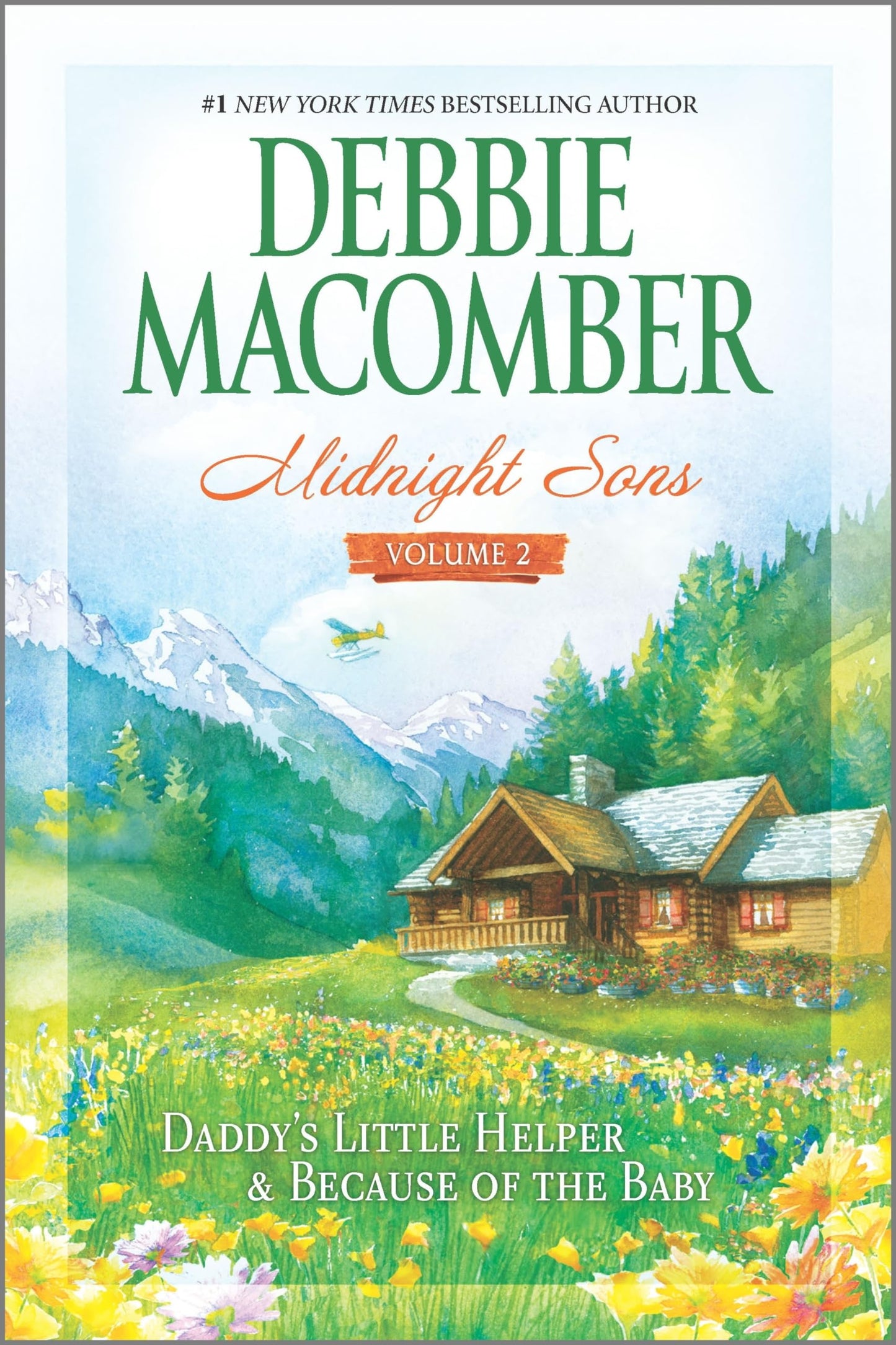 Midnight Sons, Vol. 2: Daddy's Little Helper / Because of the Baby