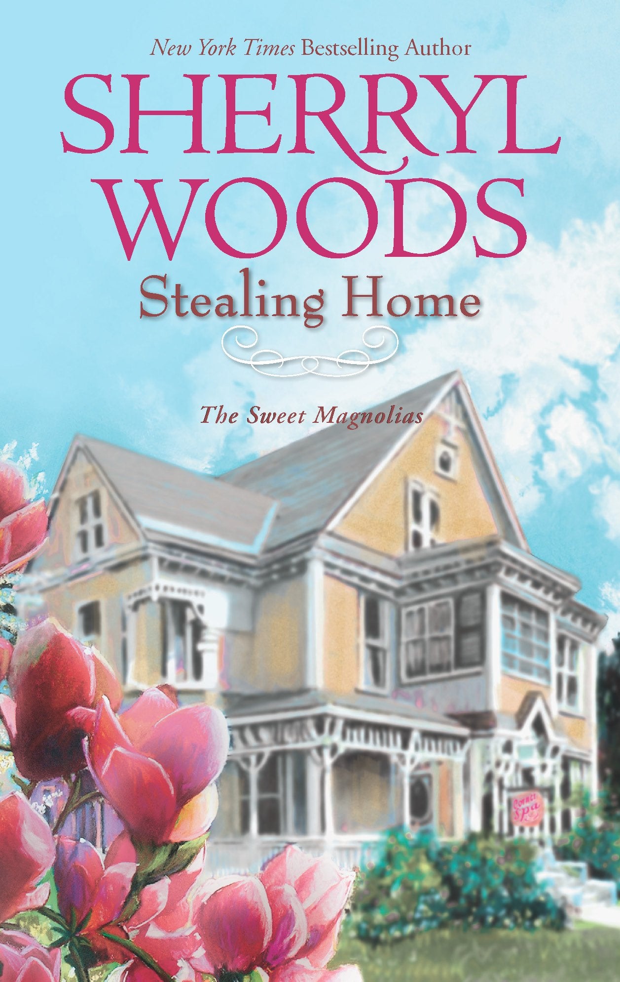 Stealing Home (A Sweet Magnolias Novel, 1)
