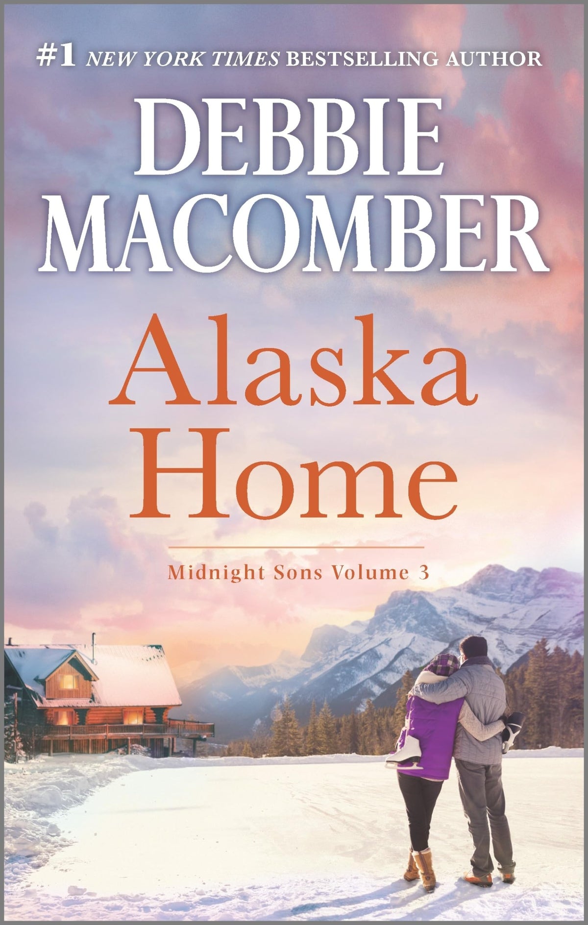 Alaska Home: A Romance Novel (Midnight Sons)