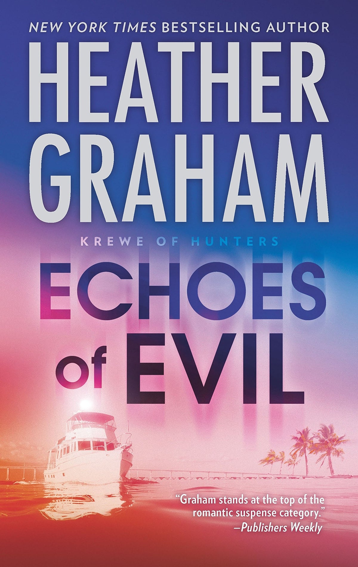Echoes of Evil (Krewe of Hunters, 26)