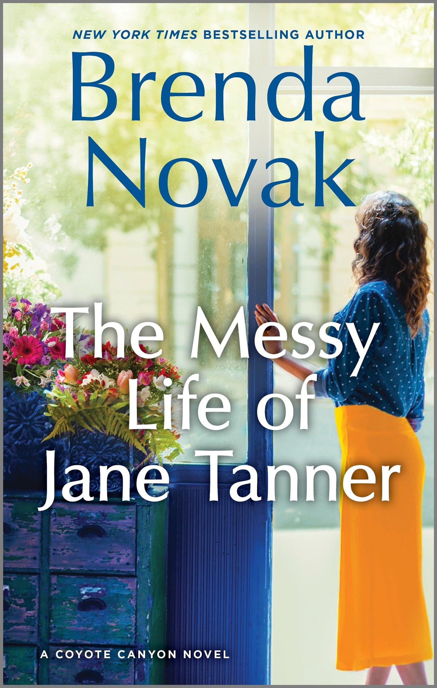 The Messy Life of Jane Tanner: A Novel (Coyote Canyon, 3)