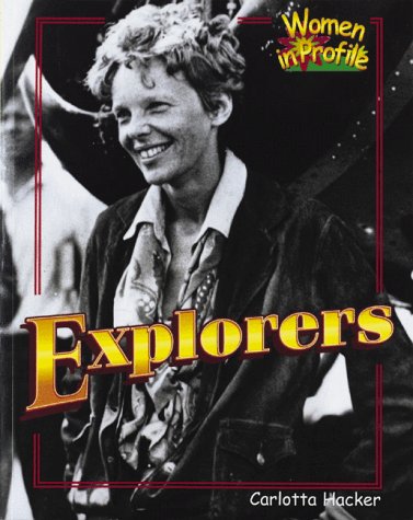 Explorers (Women in Profile Series)