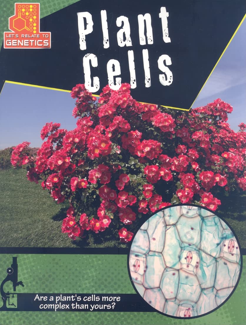Plant Cells (Let's Relate to Genetics)