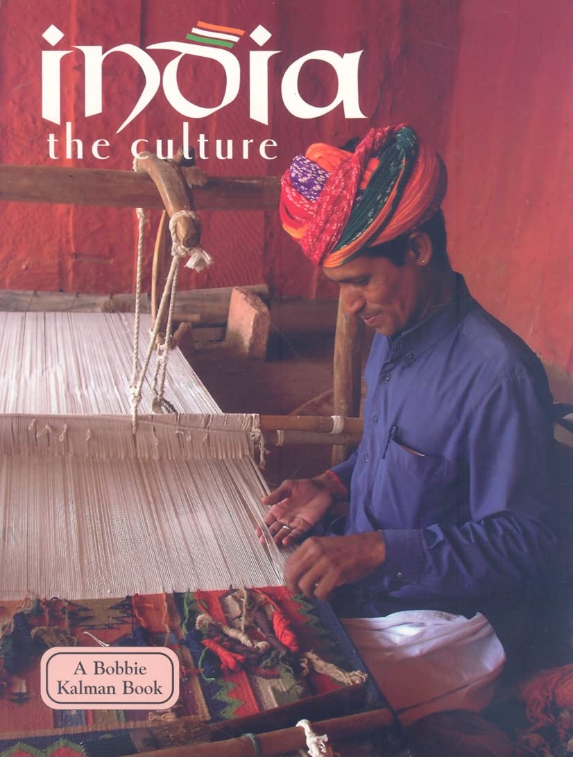 India - The Culture (Revised, Ed. 3) (Lands, Peoples, & Cultures (Hardcover))
