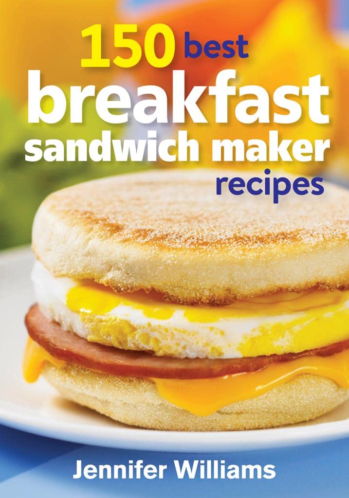 150 Best Breakfast Sandwich Maker Recipes - 309