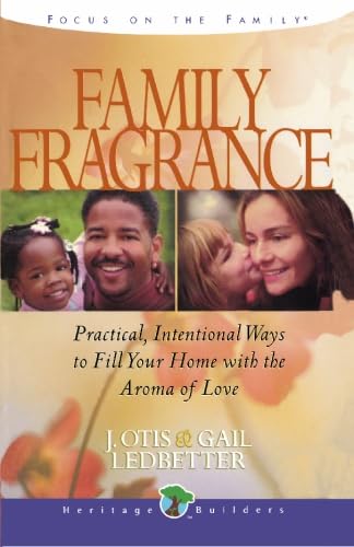 Family Fragrance: Practical intentional ways to fill your home with the aroma of love