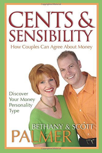 Cents & Sensibility: How Couples Can Agree About Money