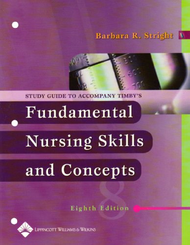 Study Guide to Accompany Fundamental Nursing Skills and Concept