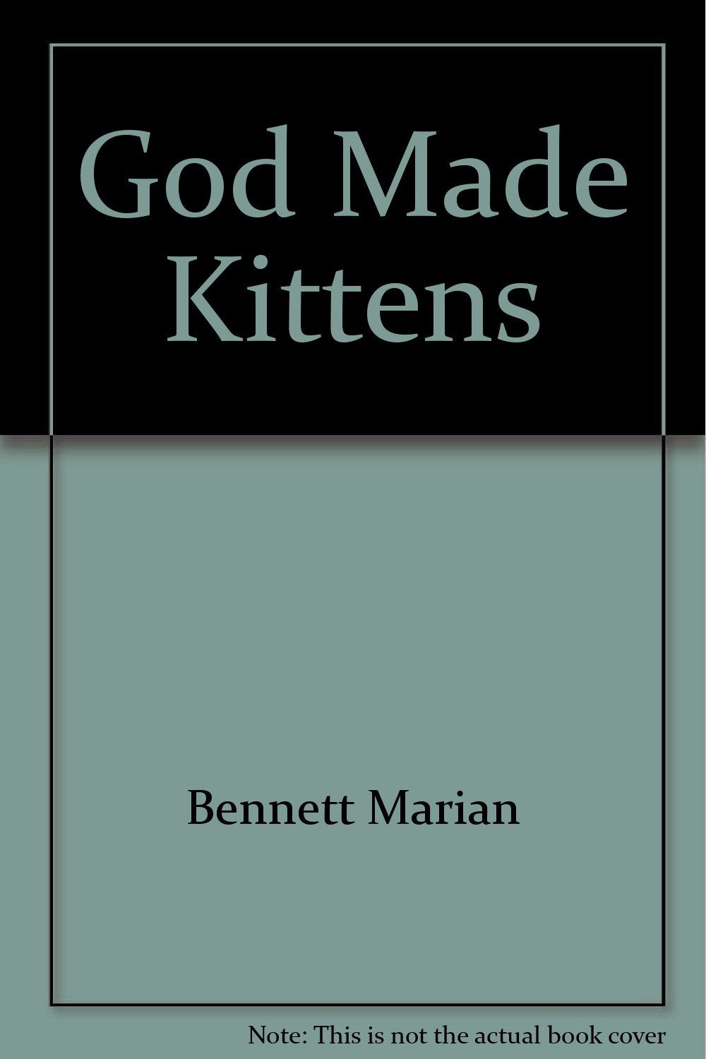 God Made Kittens