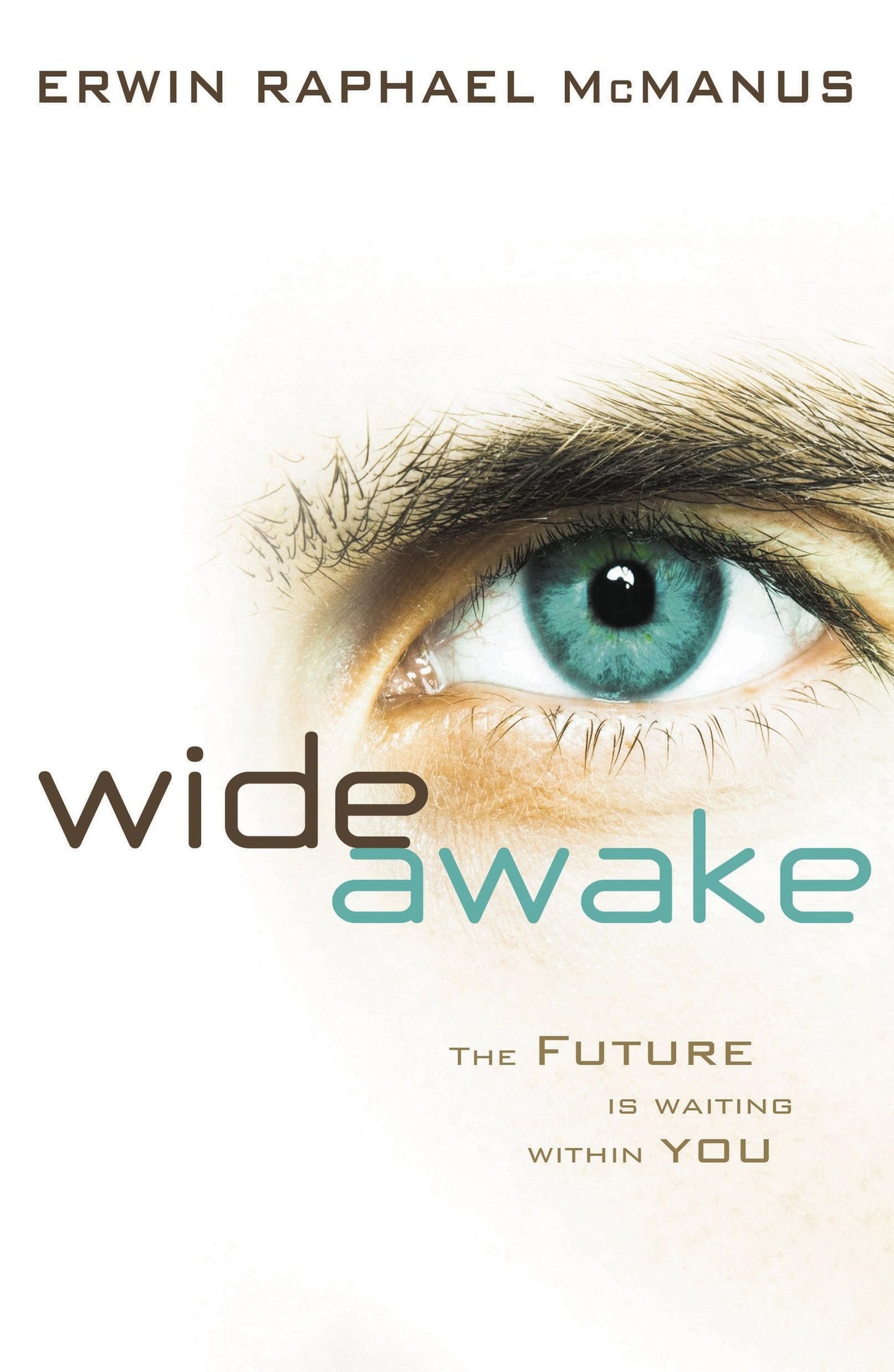 Wide Awake