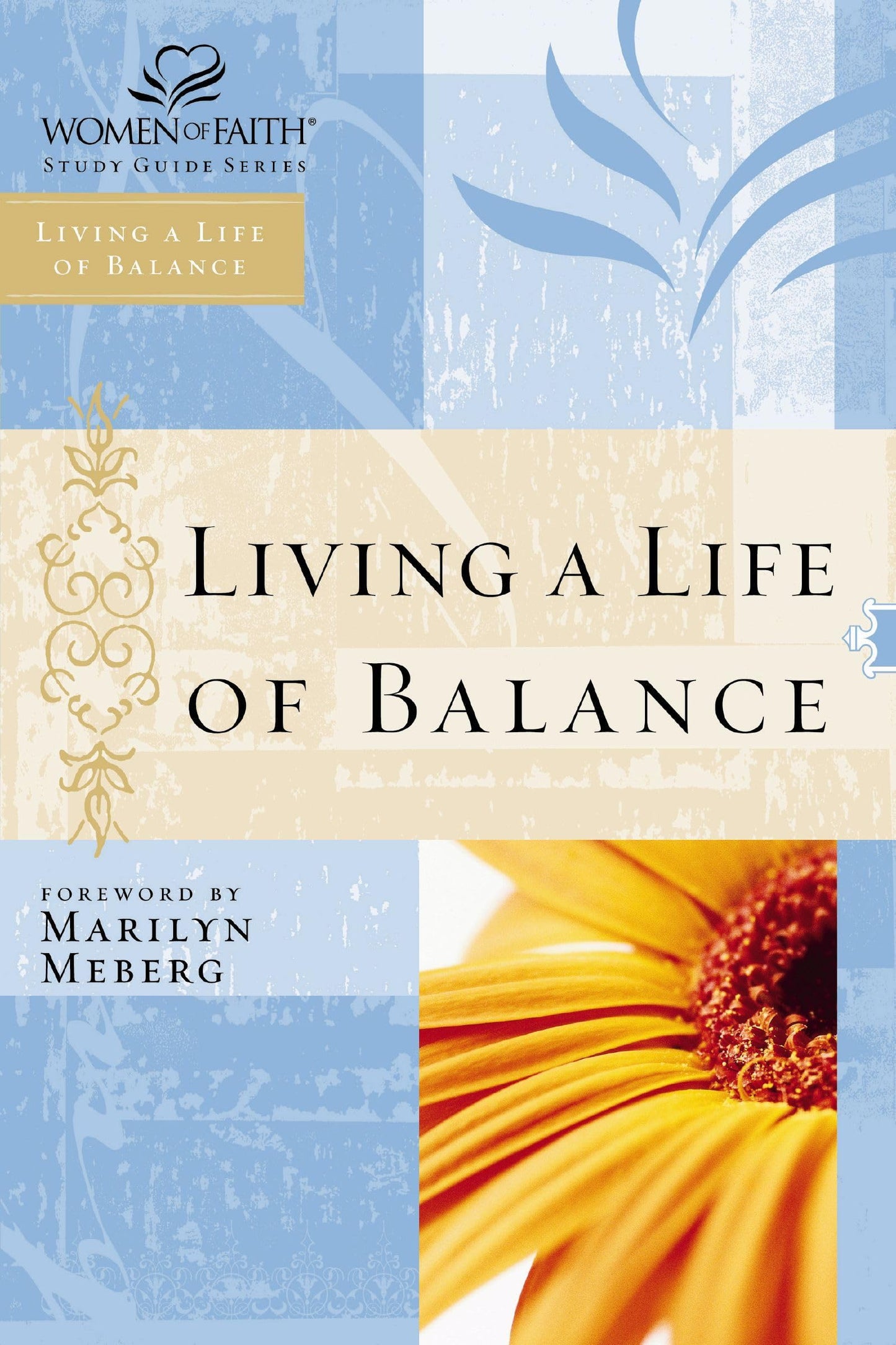 LIVING A LIFE OF BALANCE: WOMEN
