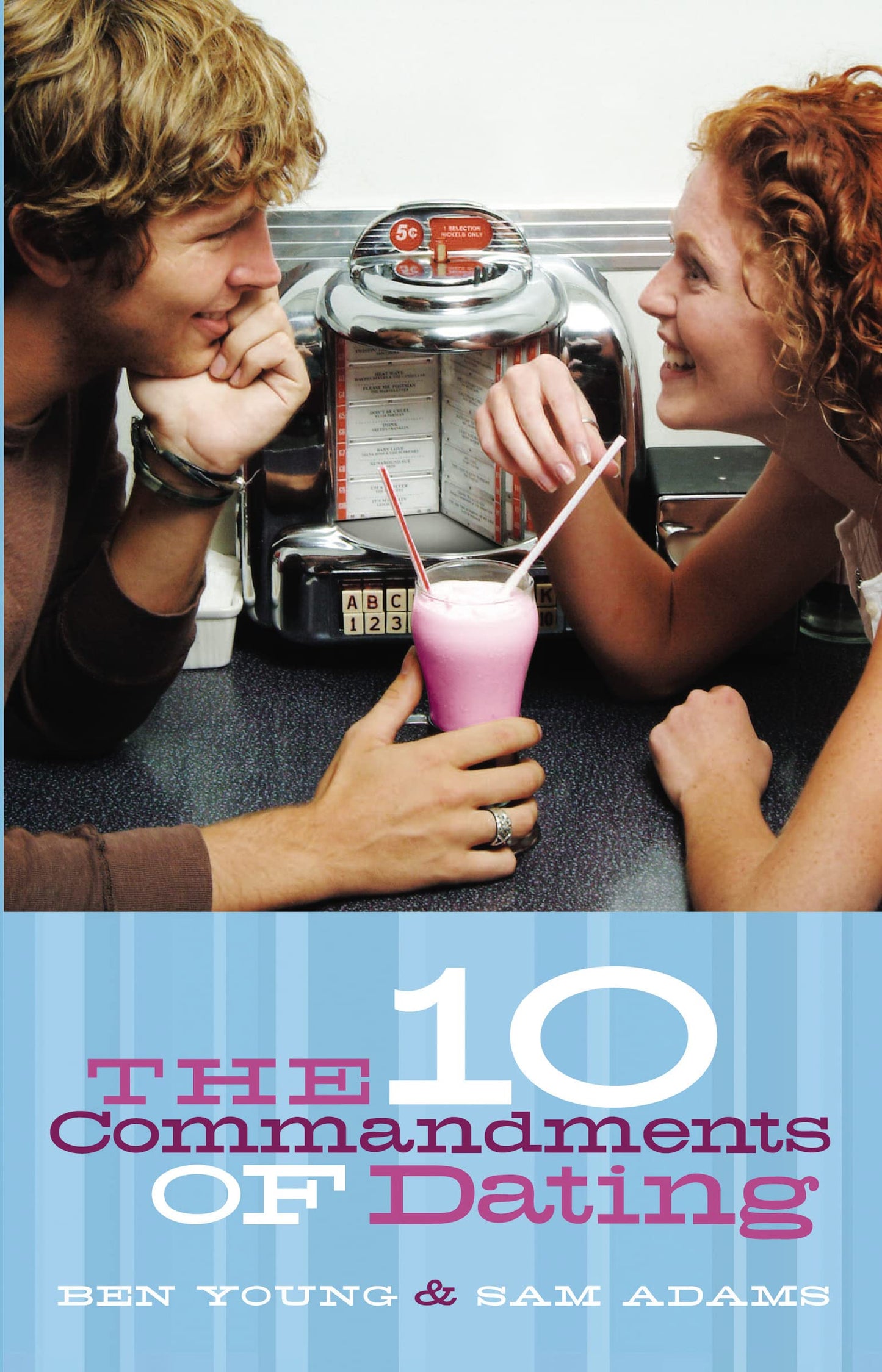Ten Commandments of Dating