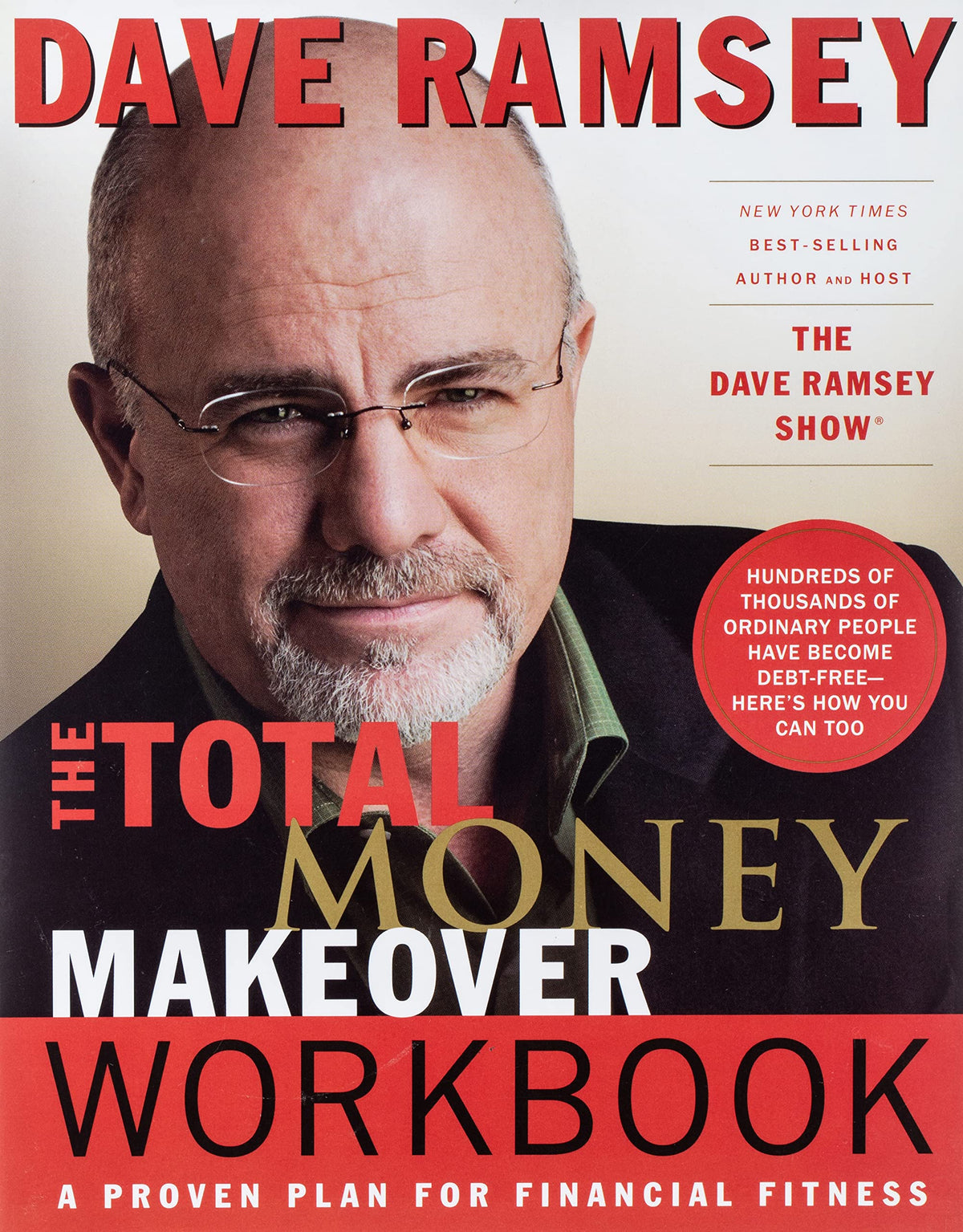 Total Money Makeover: A Proven Plan for Financial Fitness