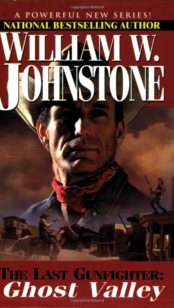 Ghost Valley (The Last Gunfighter, Book 3)