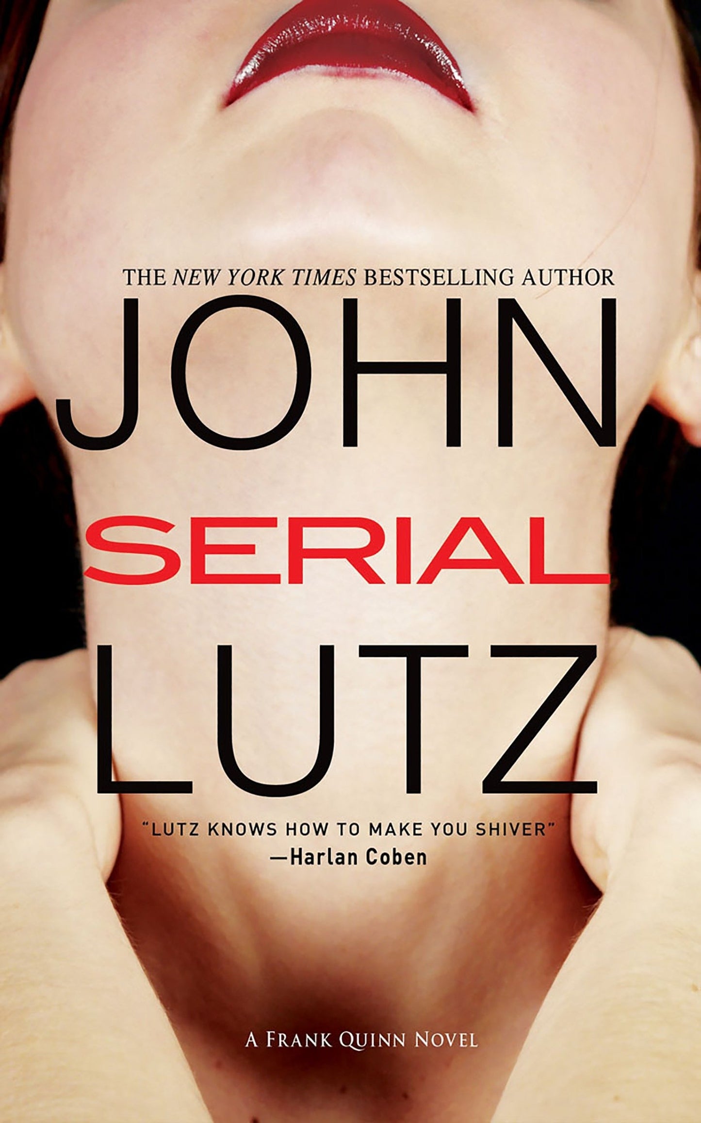 Serial (A Frank Quinn Novel)