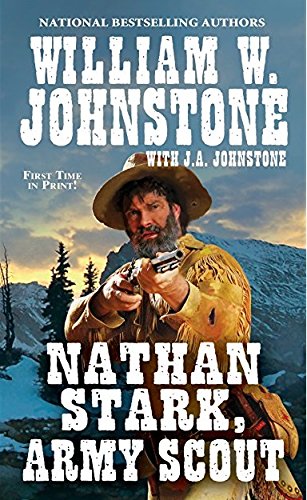 Nathan Stark, Army Scout