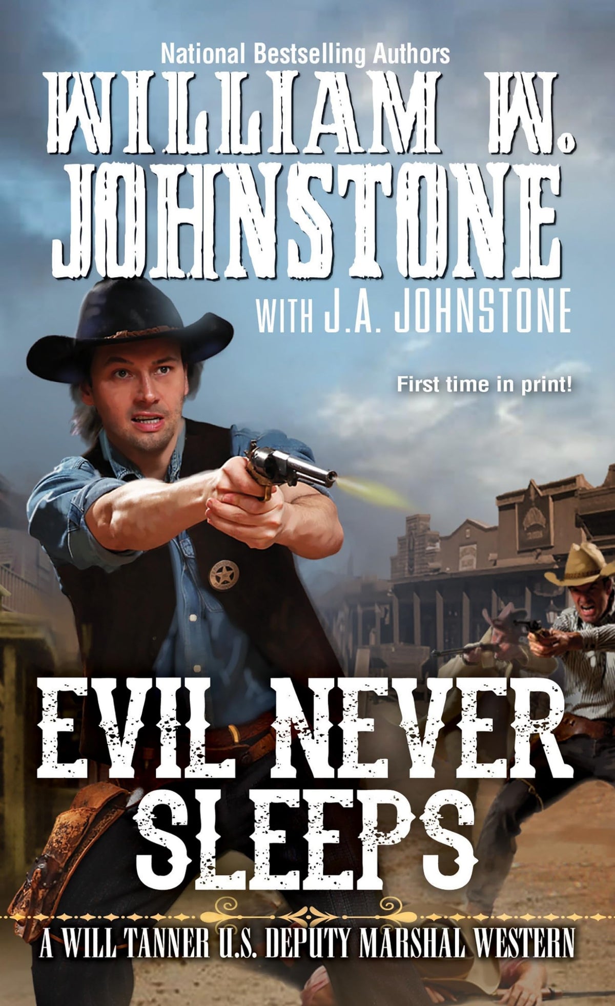 Evil Never Sleeps (A Will Tanner Western)