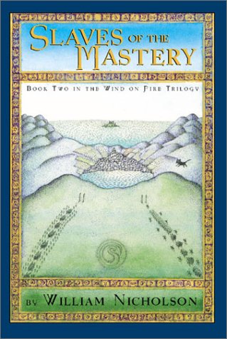 Slaves of the Mastery (The Wind on Fire, Book 2) (Wind on Fire, 2)