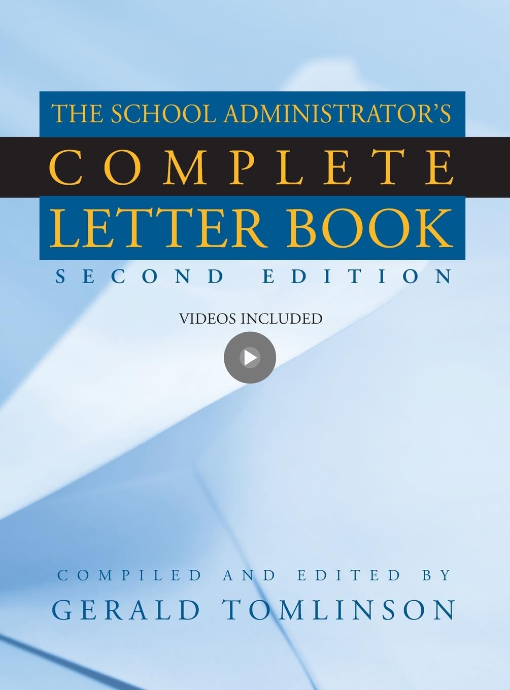 School Administrator's Complete Letter Book, Second Edition (Book & CD-ROM)