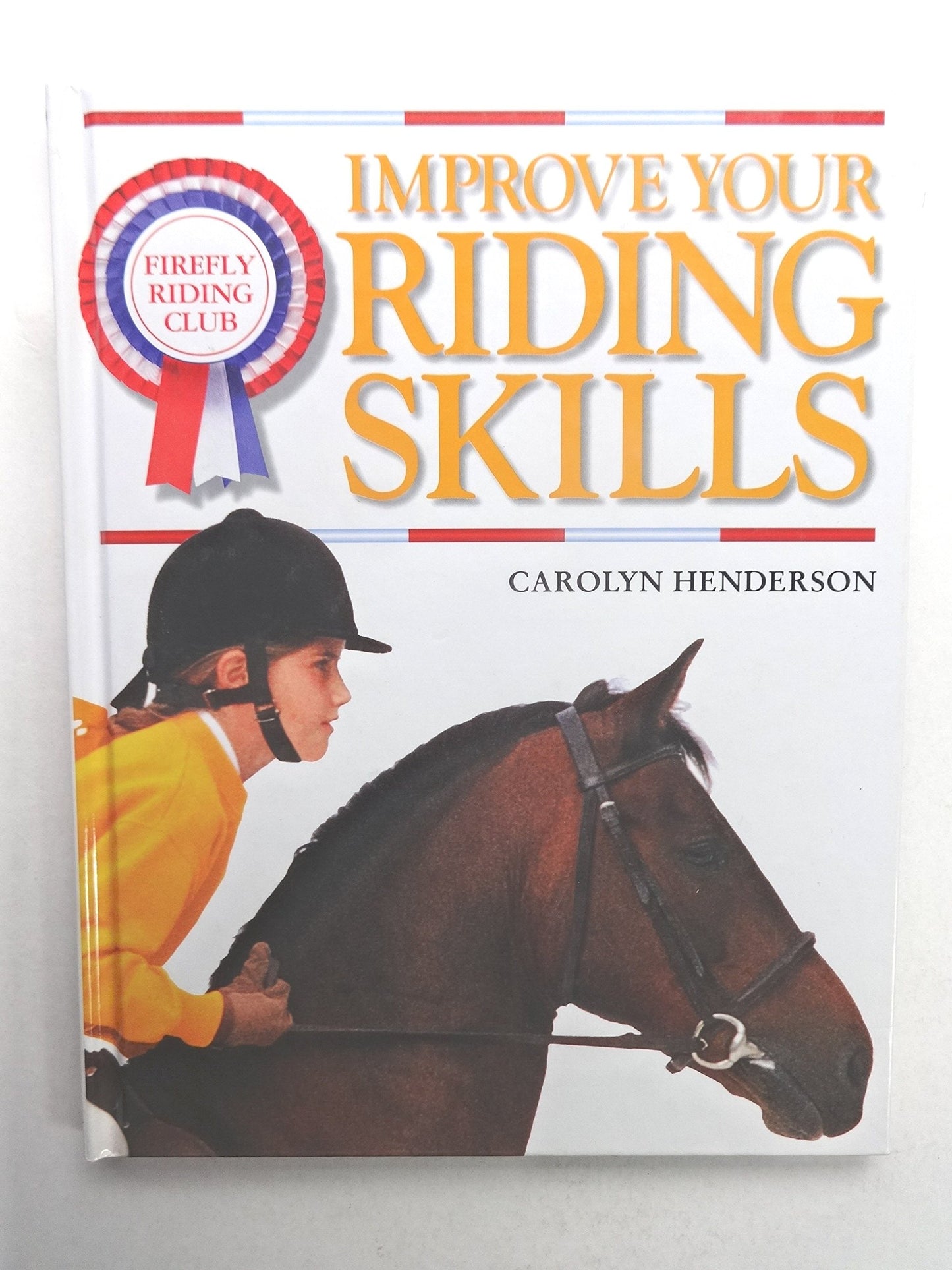 DK Riding Club: Improve Your Riding Skills