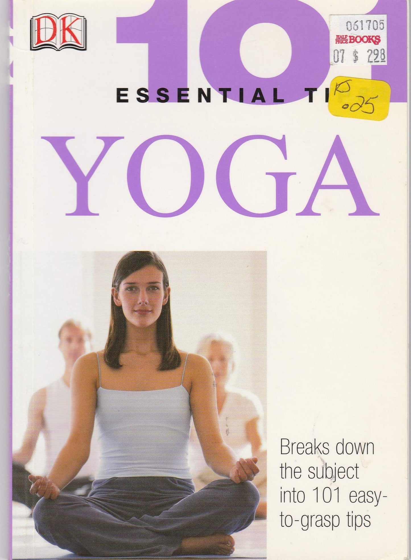 Yoga (101 Essential Tips)