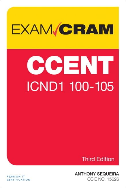 CCENT ICND1 100-105 Exam Cram (Exam Cram (Pearson))