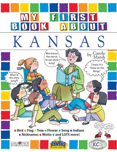 My First Book about Kansas! (The Kansas Experience)