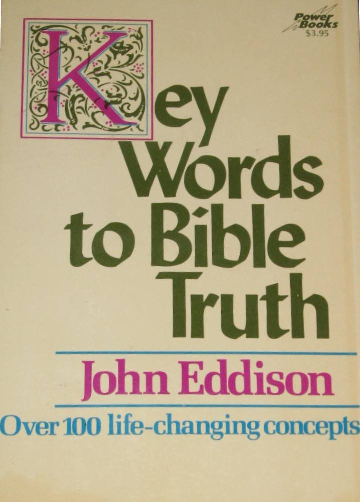Key words to Bible truth (Power books)
