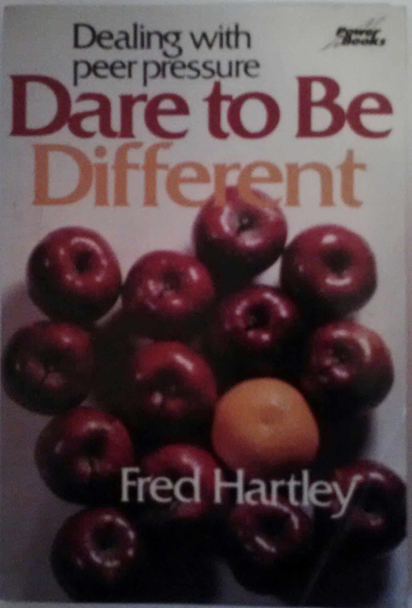 Dare To Be Different: Dealing With Peer Pressure - 9218