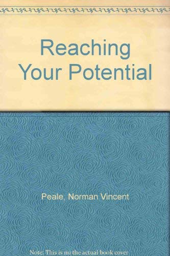 Reaching Your Potential