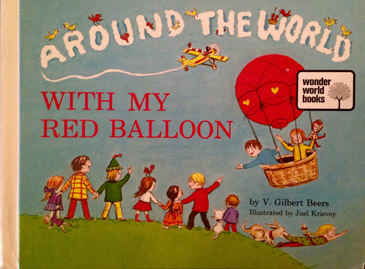 Around the world with my red balloon,