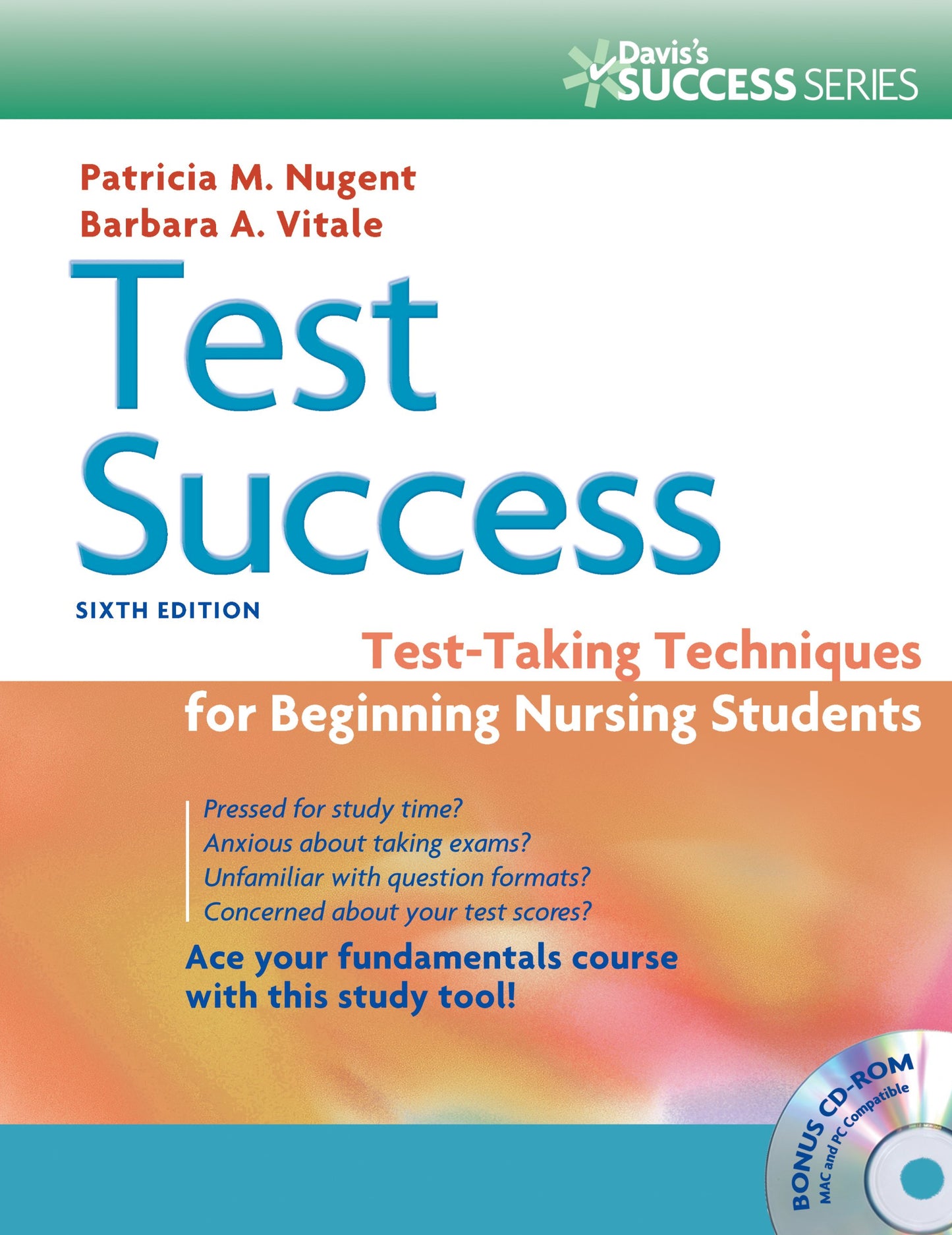 Test Success: Test-Taking Techniques for Beginning Nursing Students
