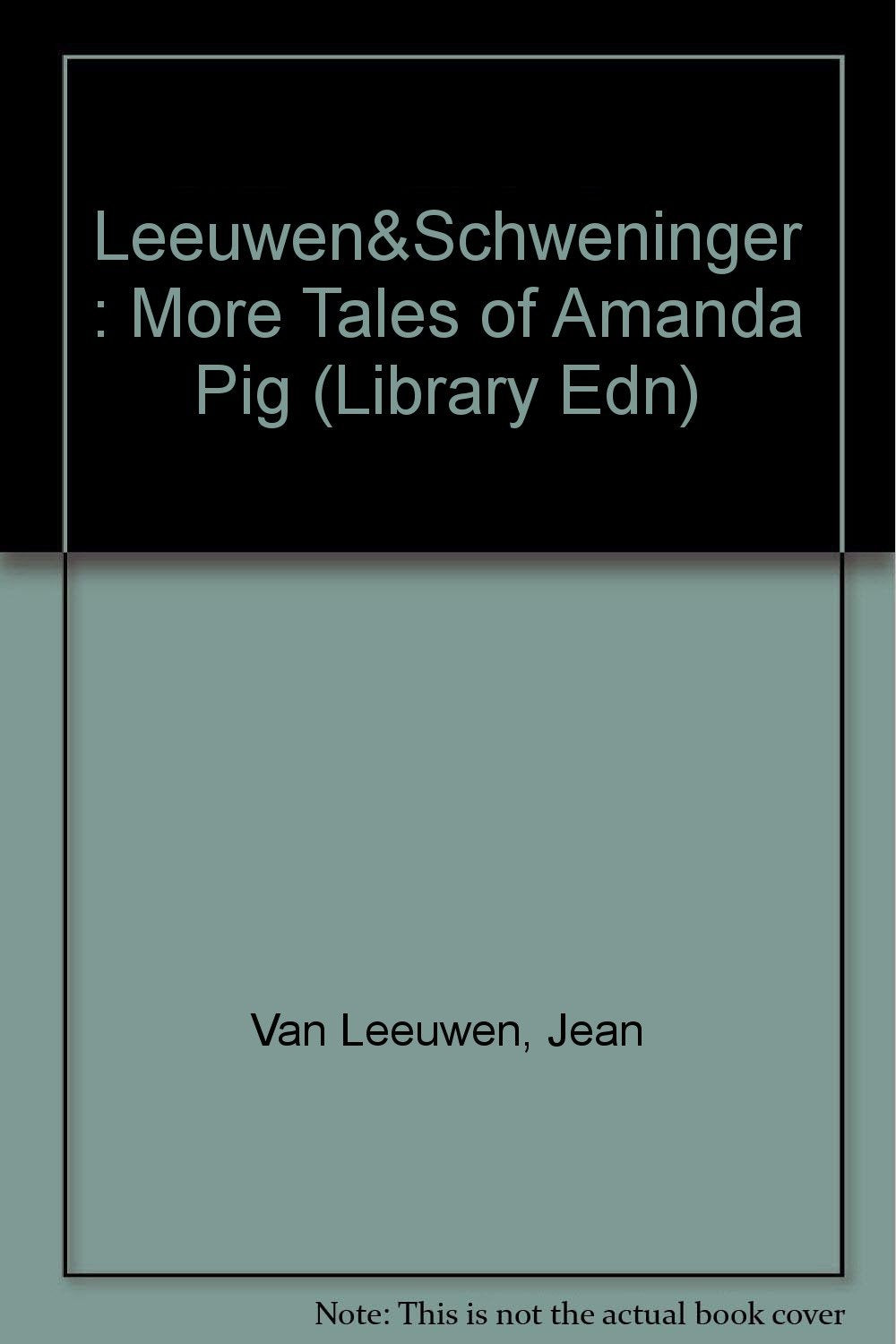 More Tales of Amanda Pig (Dial Easy-To-Read)