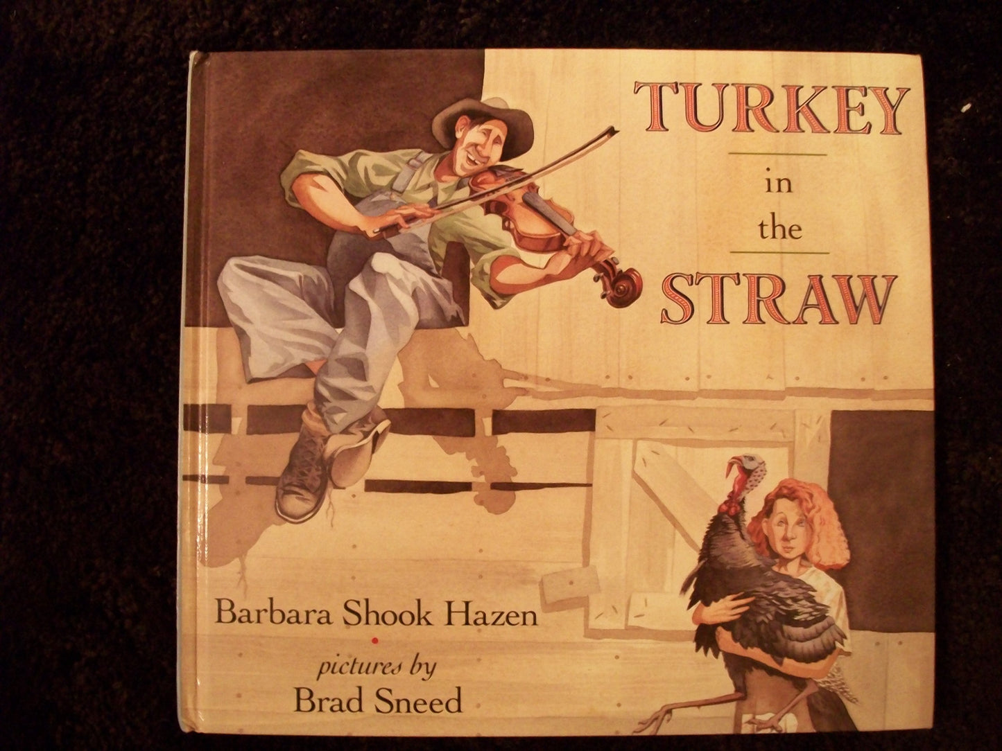 Turkey in the Straw