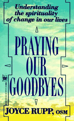 Praying Our Goodbyes
