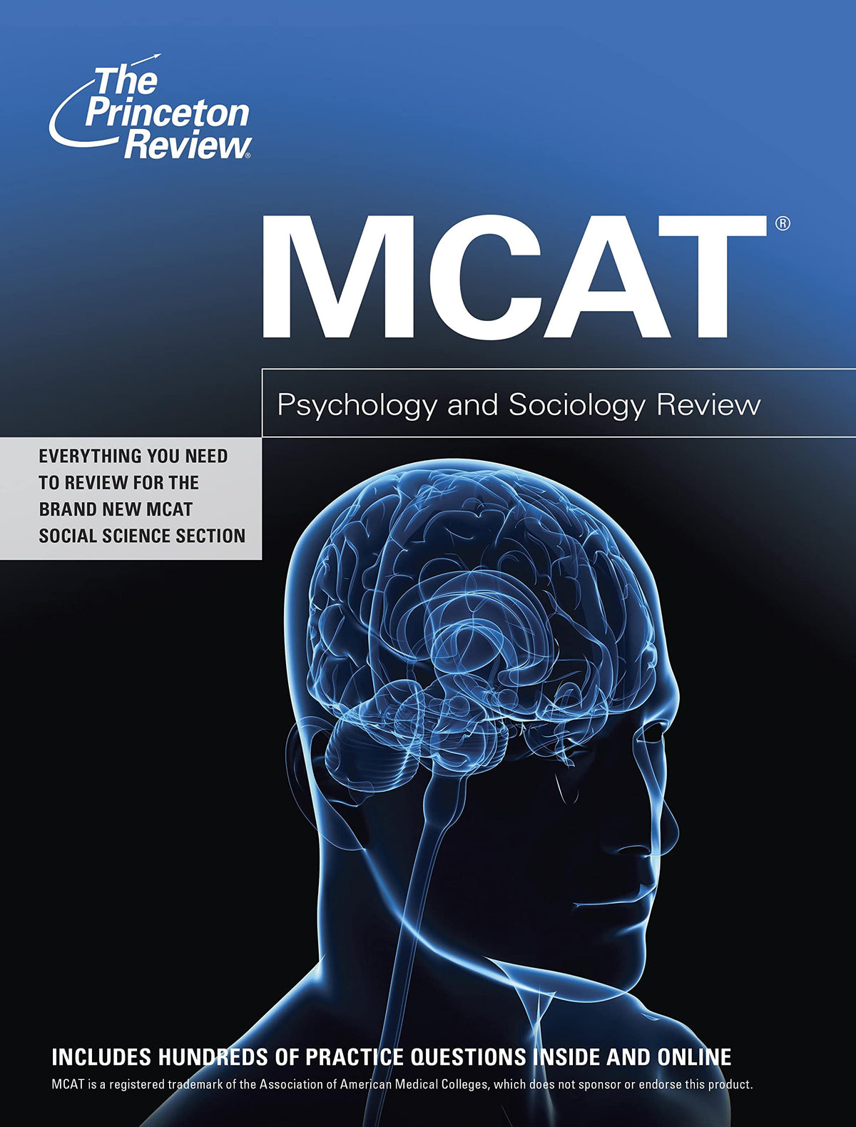 MCAT Psychology and Sociology Review: New for MCAT 2015 (Graduate School Test Preparation)