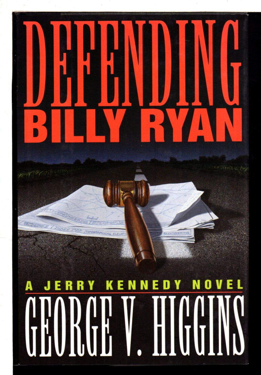 Defending Billy Ryan: A Jerry Kennedy Novel