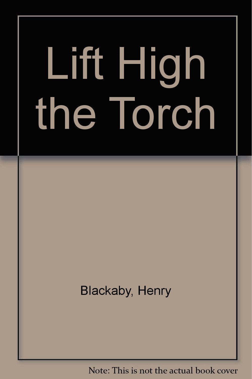 Lift High the Torch