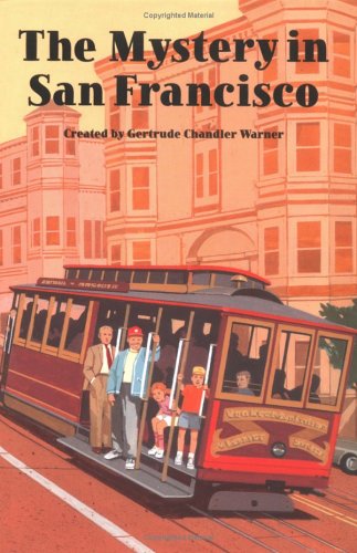 The Mystery in San Francisco (Boxcar Children Mysteries, 57)