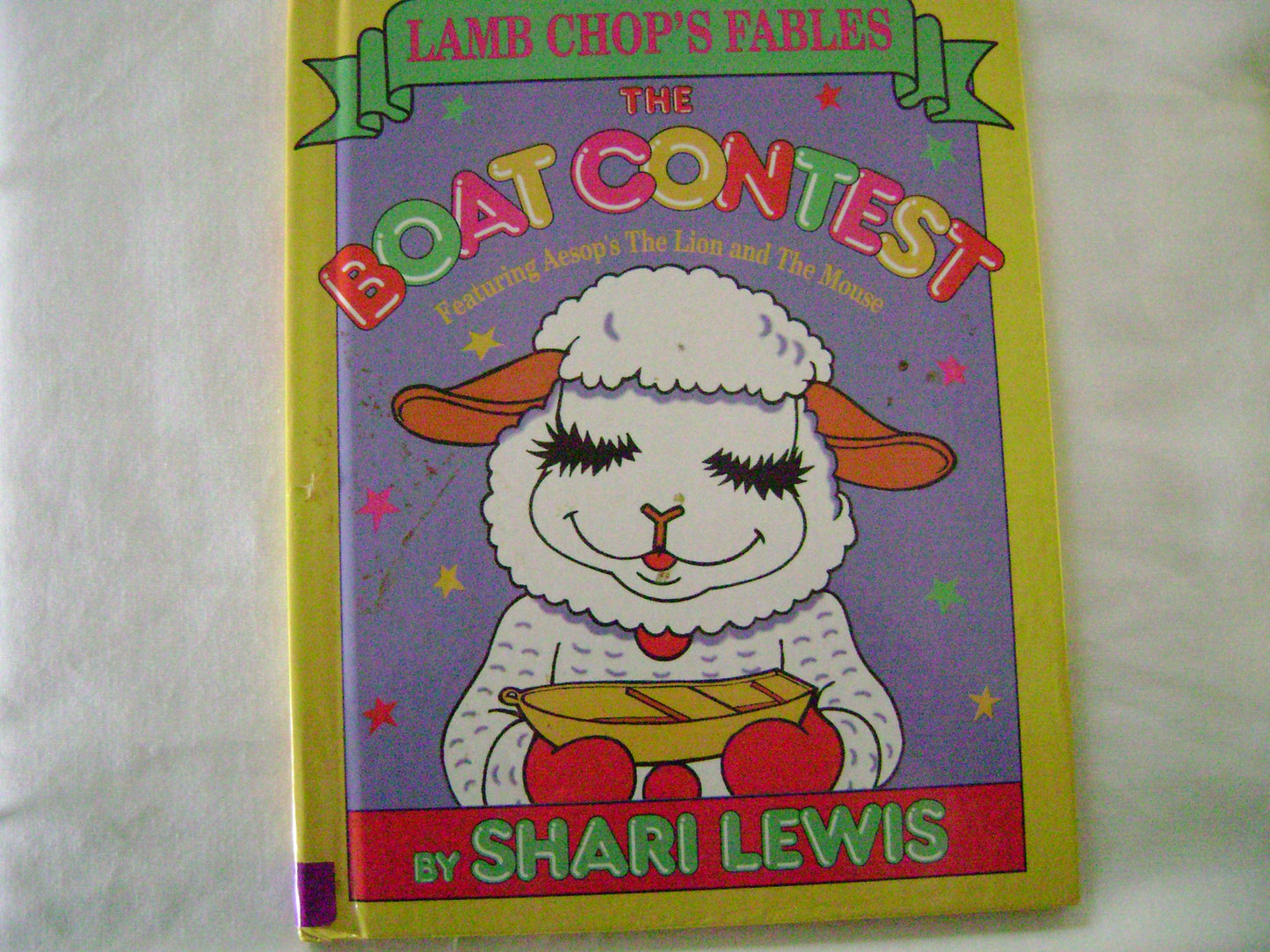 The Boat Contest: Featuring Aesop's the Lion and the Mouse (Lamb Chop's Fables)