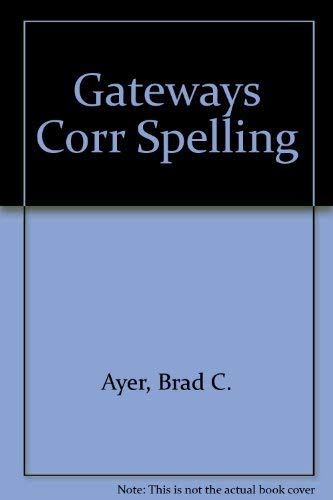Gateways to Correct Spelling