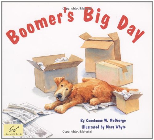 Boomer's Big Day: (Dog Books for Kids, Puppy Dog Book, Children's Book About Dogs)