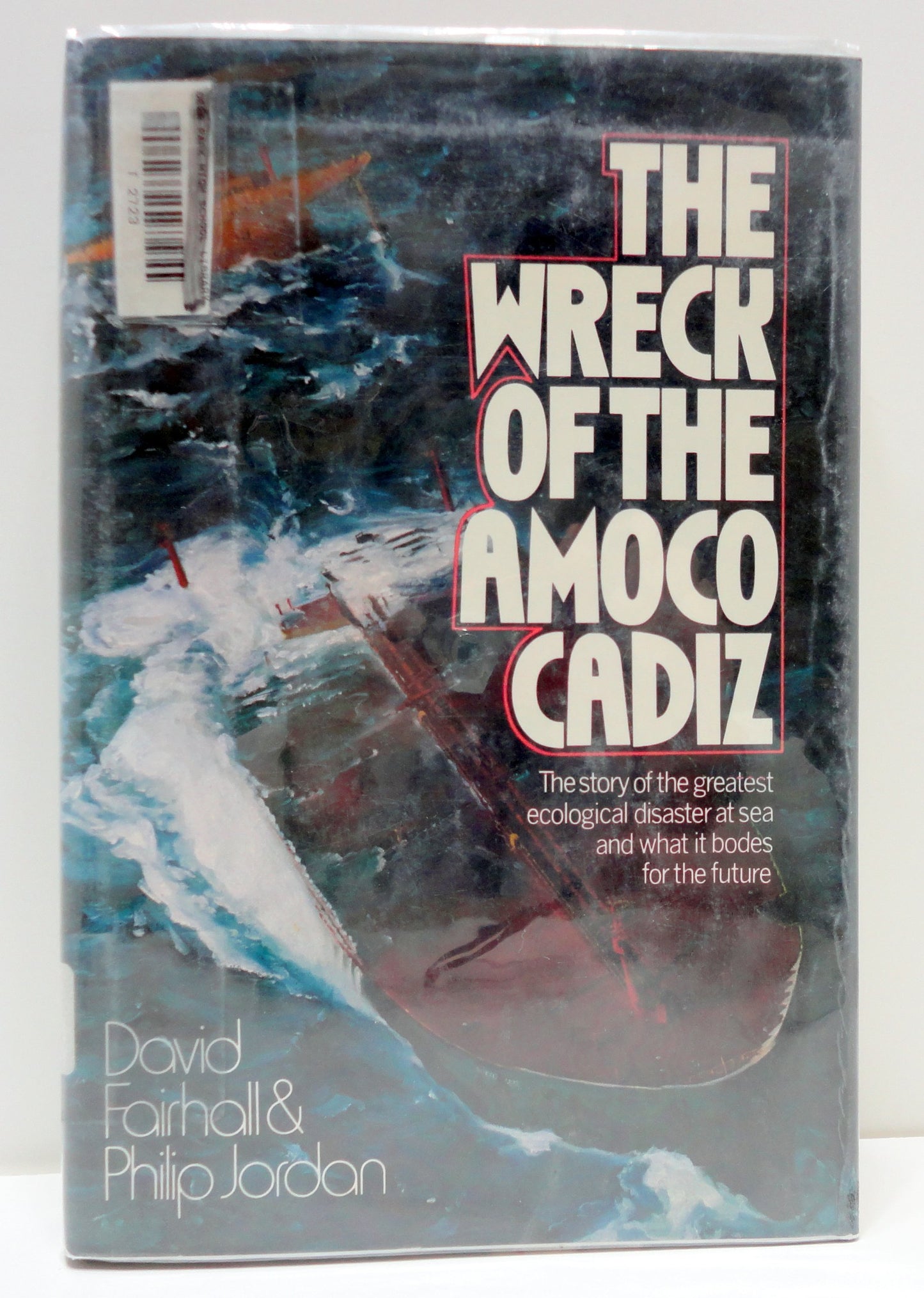 The wreck of the Amoco Cadiz