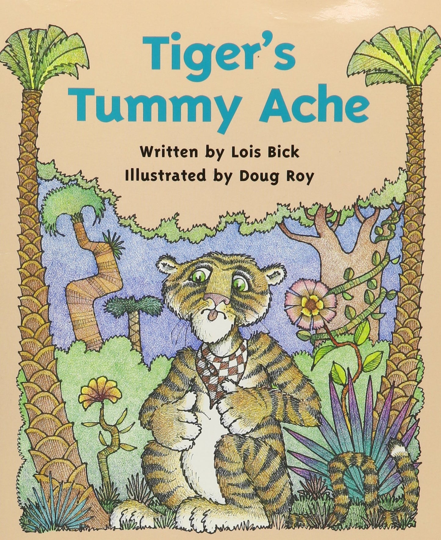 READY READERS, STAGE 4, BOOK 25, TIGER'S TUMMY ACHE, SINGLE COPY