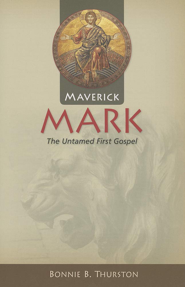 Maverick Mark: The Untamed First Gospel