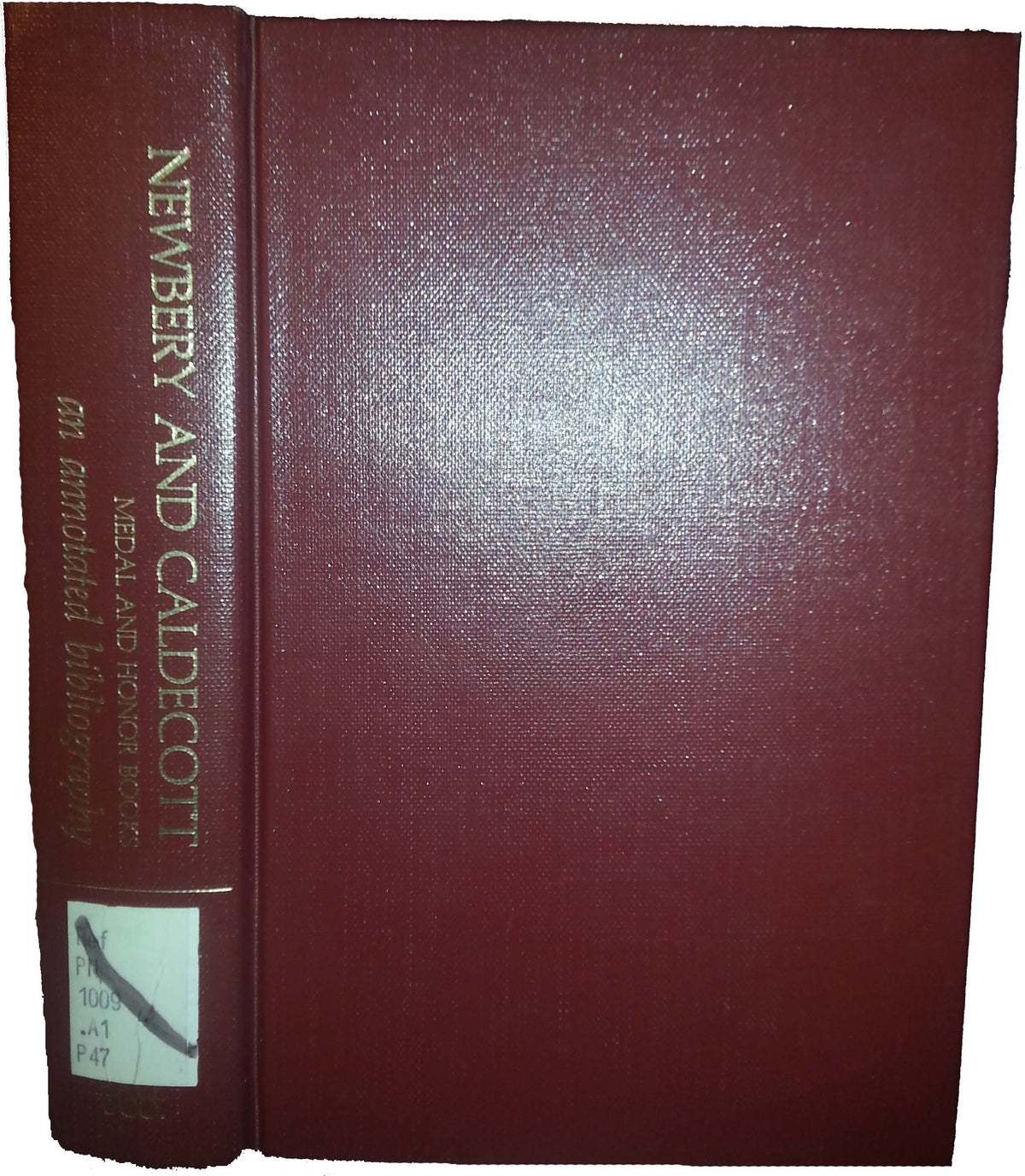 Newbery and Caldecott Medal and Honor Books: An Annotated Bibliography