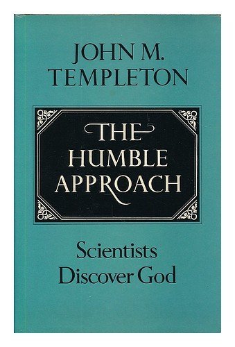 The humble approach: Scientists discover God