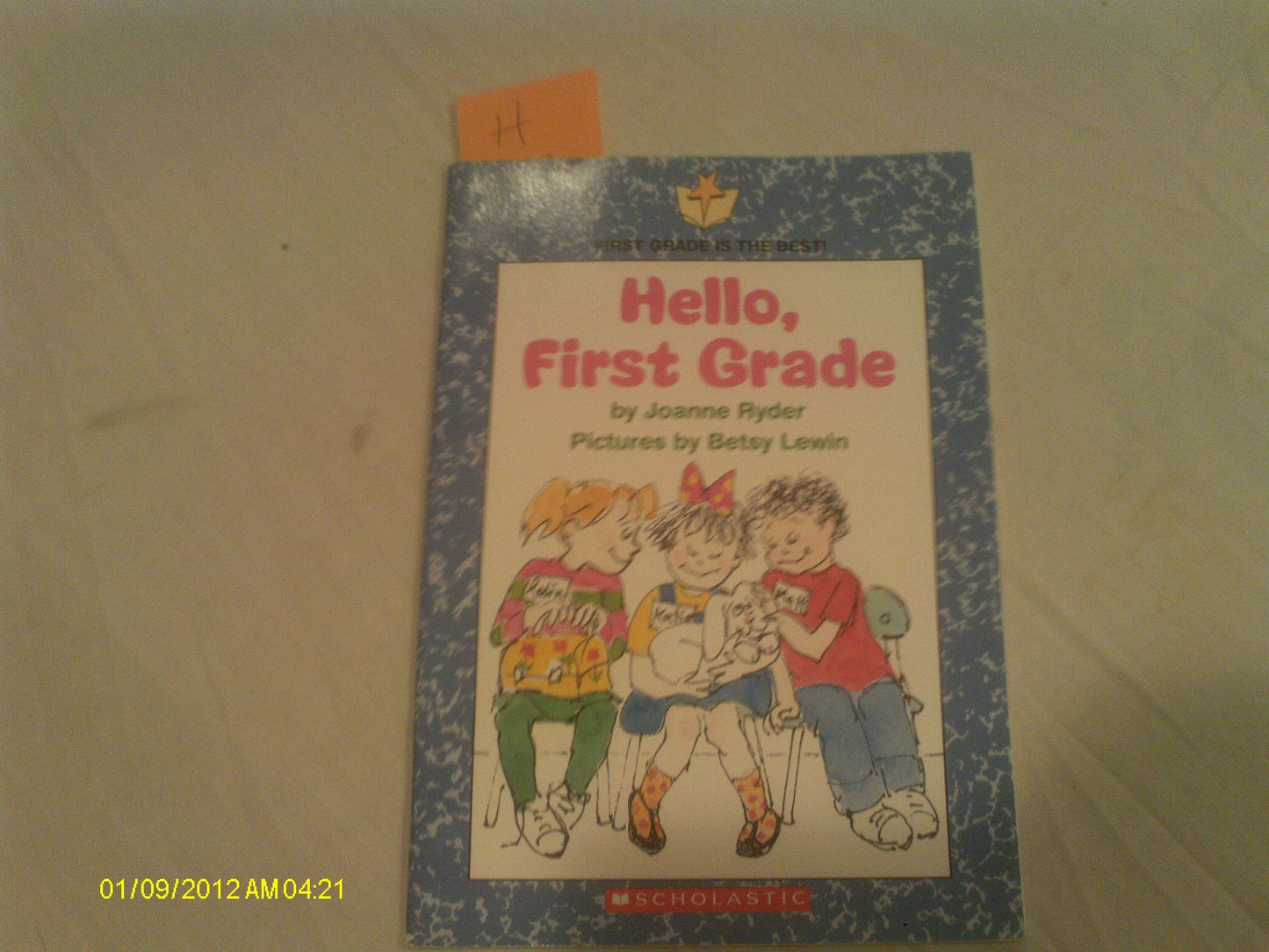Hello, First Grade (First Grade Is the Best)