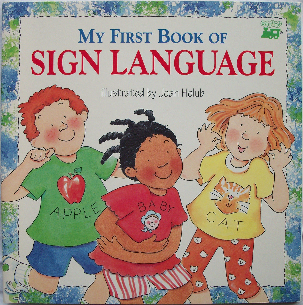 My First Book of Sign Language (Whistlestop Books; Troll Books)